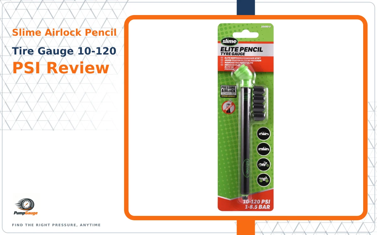 Slime Airlock Pencil Tire Gauge: 10-120 PSI Review